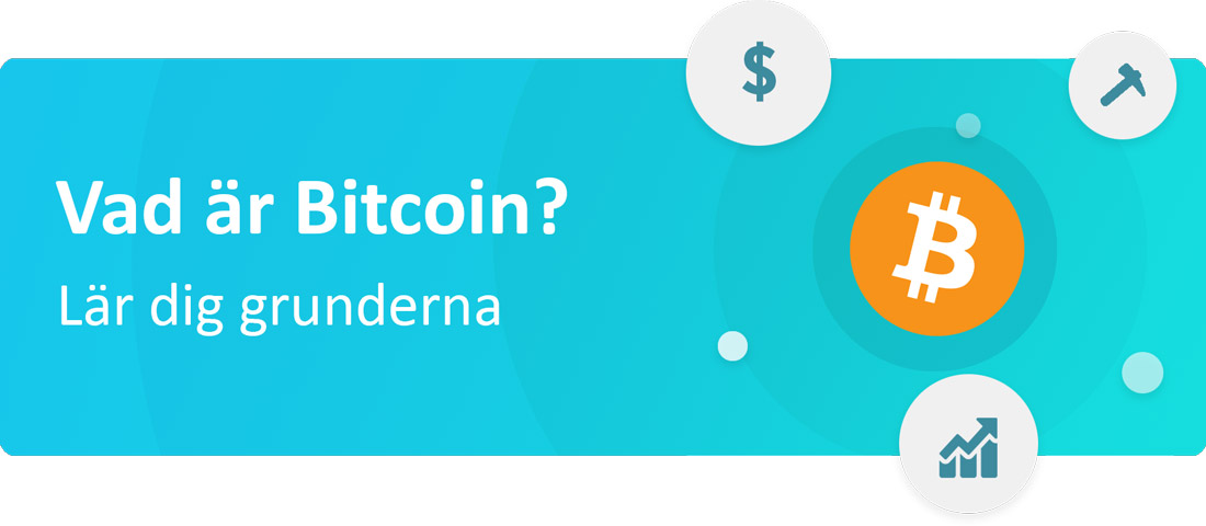 Vad är Bitcoin? - Lär dig grunderna