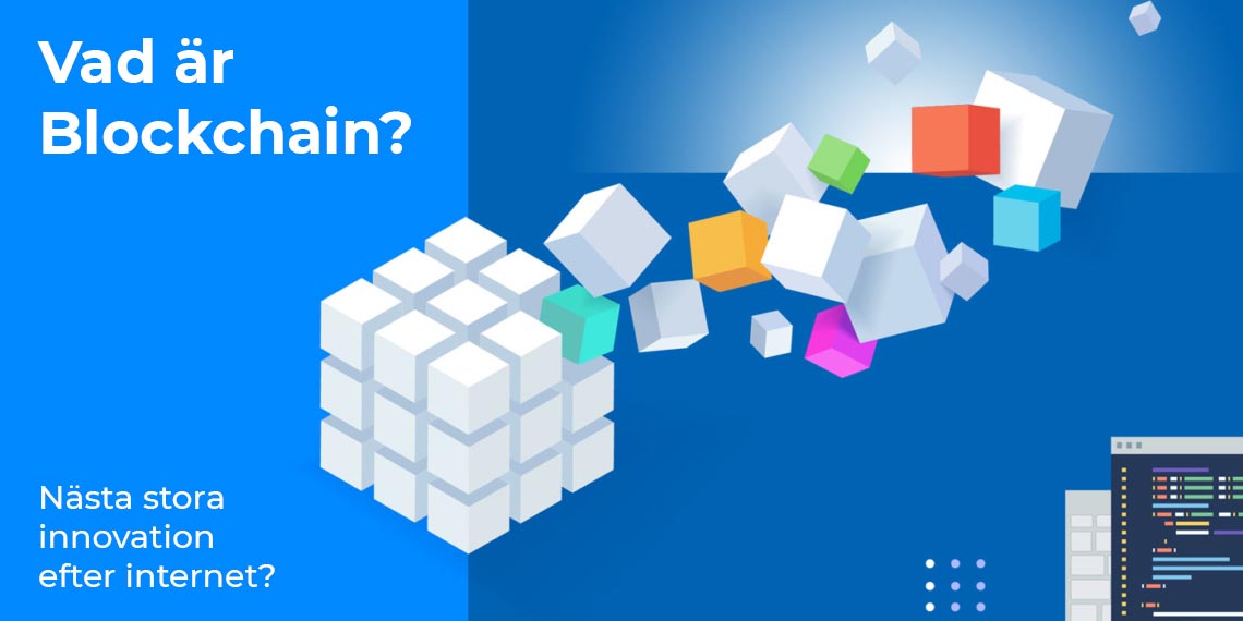 Vad är Blockchain?